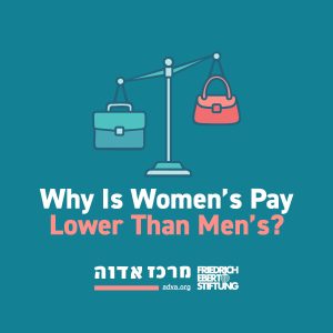 Why Is Women’s Pay Lower Than Men’s?